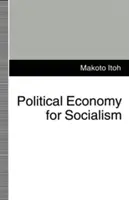 Politická ekonómia pre socializmus - Political Economy for Socialism