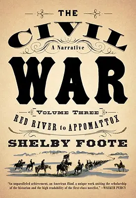 Občianska vojna: V3 Red River to Appomattox - The Civil War: V3 Red River to Appomattox