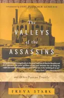 Údolia asasínov: A iné perzské cesty - The Valleys of the Assassins: And Other Persian Travels