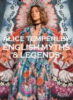 Alice Temperleyová: Anglické mýty a legendy - Alice Temperley: English Myths and Legends