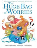 Obrovské vrece starostí - Huge Bag of Worries