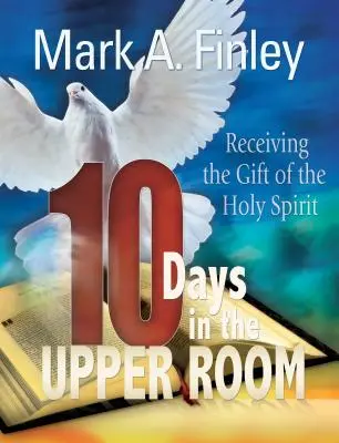 10 dní v hornej izbe - 10 Days in the Upper Room