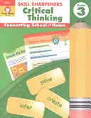 Skill Sharpeners Kritické myslenie, 3. ročník - Skill Sharpeners Critical Thinking, Grade 3