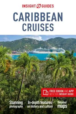 Insight Guides Karibik (cestovný sprievodca s bezplatnou elektronickou knihou) - Insight Guides Caribbean Cruises (Travel Guide with Free Ebook)