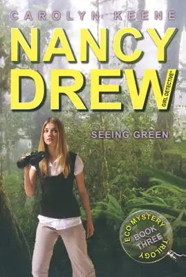 Vidieť zelenú, 41: tretia kniha trilógie Eco Mystery - Seeing Green, 41: Book Three in the Eco Mystery Trilogy
