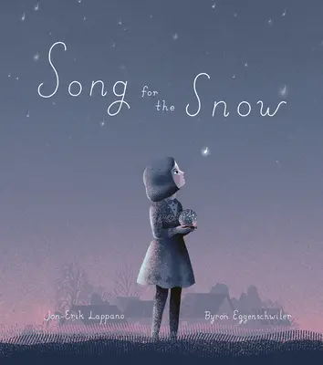 Pieseň pre sneh - Song for the Snow
