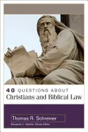 40 otázok o kresťanoch a biblickom zákone - 40 Questions about Christians and Biblical Law