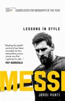 Mesiáš: Vydanie: Lekcie štýlu - Messi: Lessons in Style