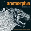 Animorfia - extrémna výzva na vyfarbovanie a hľadanie - Animorphia - An Extreme Colouring and Search Challenge