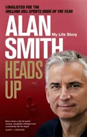 Hlavu hore: Môj životný príbeh - Heads Up: My Life Story