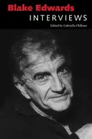 Blake Edwards: Rozhovory - Blake Edwards: Interviews