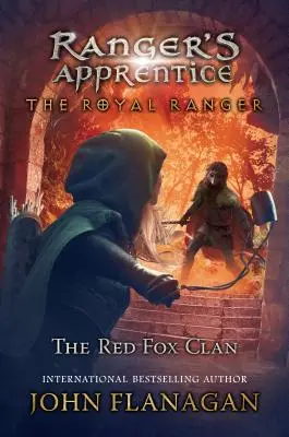 Kráľovský strážca: Klan červených líšok - The Royal Ranger: The Red Fox Clan