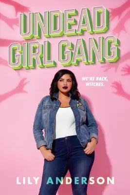 Gang nemŕtvych dievčat - Undead Girl Gang
