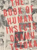Kniha o ľudskom hmyze - The Book of Human Insects