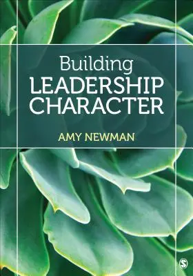Budovanie vodcovského charakteru - Building Leadership Character