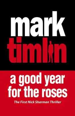 Dobrý rok pre ruže - Good Year For The Roses