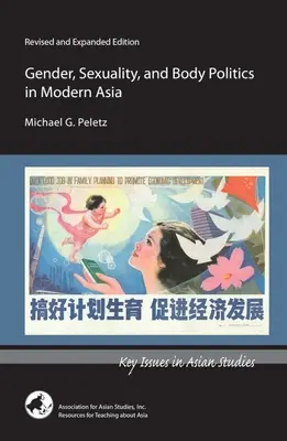 Rod, sexualita a politika tela v modernej Ázii - Gender, Sexuality, and Body Politics in Modern Asia
