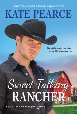 Sladkohovorný rančer - Sweet Talking Rancher