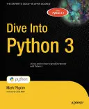 Ponorte sa do Pythonu 3 - Dive Into Python 3