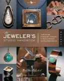 Príručka pre klenotnícky ateliér: Tradičné a súčasné techniky práce s kovom a zmiešanými materiálmi - The Jeweler's Studio Handbook: Traditional and Contemporary Techniques for Working with Metal and Mixed Media Materials