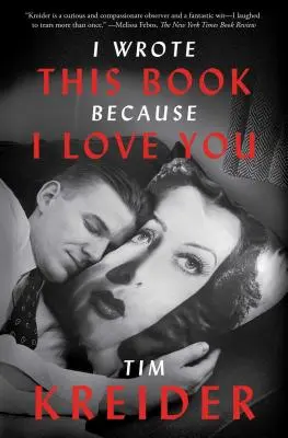 Napísala som túto knihu, pretože ťa milujem: Eseje - I Wrote This Book Because I Love You: Essays