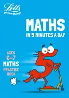 Letts Matematika za 5 minút denne Vek 6-7 rokov - Ideálne na domáce použitie - Letts Maths in 5 Minutes a Day Age 6-7 - Ideal for Use at Home