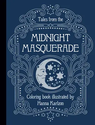 Príbehy z polnočnej maškarády Farebnosť - Tales from the Midnight Masquerade Color