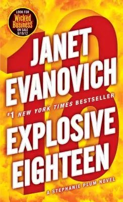Výbušná osemnástka: Román Stephanie Plumovej - Explosive Eighteen: A Stephanie Plum Novel