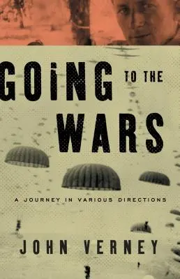 Na ceste do vojny: Cesta rôznymi smermi - Going to the Wars: A Journey in Various Directions