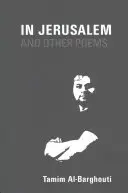 V Jeruzaleme a iné básne: 1997-2017 - In Jerusalem and Other Poems: 1997-2017