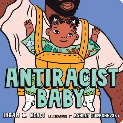 Antirasistická detská nástenka - Antiracist Baby Board Book