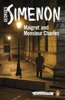 Maigret a Monsieur Charles - Maigret and Monsieur Charles