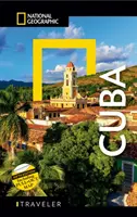 National Geographic Traveler: Kuba, 5. vydanie - National Geographic Traveler: Cuba, 5th Edition