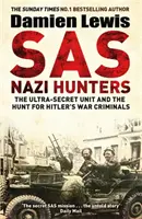 SAS Lovci nacistov - SAS Nazi Hunters