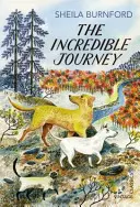 Neuveriteľná cesta - Incredible Journey