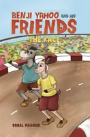 Benji Yahoo a jeho priatelia: Preteky - Benji Yahoo and His Friends: The Race
