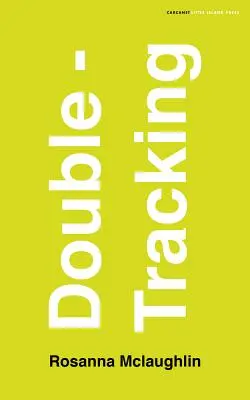 Dvojité sledovanie: Vydanie: č. 10, s. 1. - Double-Tracking: Studies in Duplicity