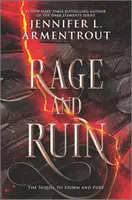 Zúrivosť a skaza - Rage and Ruin