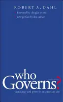 Kto vládne? Demokracia a moc v americkom meste - Who Governs?: Democracy and Power in the American City