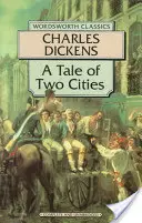 Príbeh dvoch miest - A Tale of Two Cities