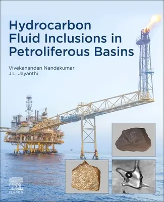 Inklúzie uhľovodíkových kvapalín v petrolejových panvách - Hydrocarbon Fluid Inclusions in Petroliferous Basins