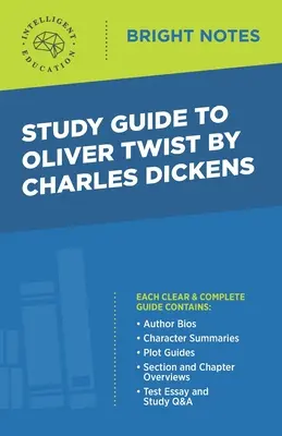 Študijná príručka k Oliverovi Twistovi od Charlesa Dickensa - Study Guide to Oliver Twist by Charles Dickens