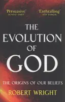 Evolúcia Boha - Pôvod našej viery - Evolution Of God - The origins of our beliefs