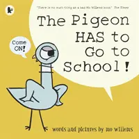 Holub musí ísť do školy! - Pigeon HAS to Go to School!