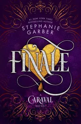 Finále: A Caraval Novel - Finale: A Caraval Novel