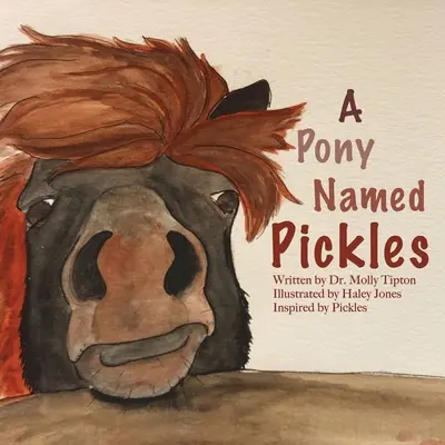 Poník menom Pickles - A Pony Named Pickles