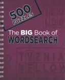 Veľká kniha hľadania slov: 500 hádaniek - The Big Book of Wordsearch: 500 Puzzles
