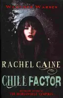 Chill Factor - Pútavá kriminálna séria z Yorkshiru (Caine Rachel (autor)) - Chill Factor - The engrossing Yorkshire crime series (Caine Rachel (Author))