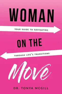 Žena v pohybe - Woman On The Move