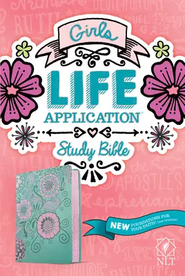 NLT Dievčenská študijná Biblia pre život (Leatherlike, Teal/Pink Flowers) - NLT Girls Life Application Study Bible (Leatherlike, Teal/Pink Flowers)